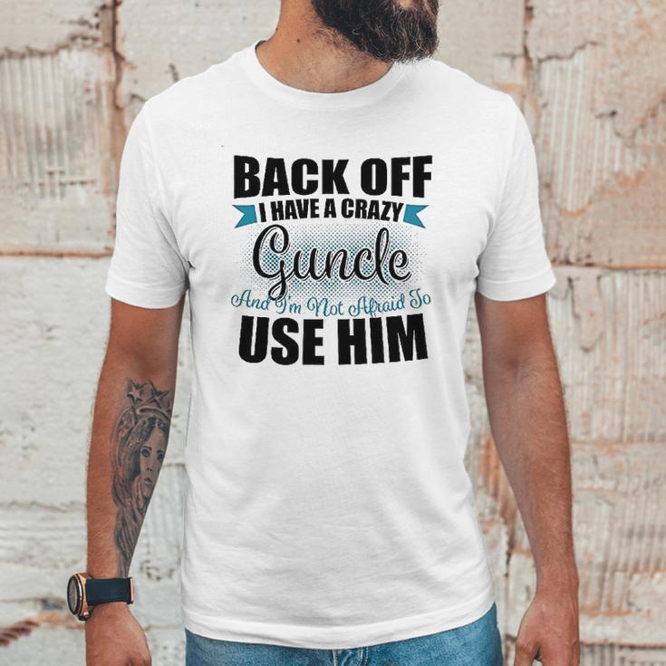 Back Off I Have A Crazy Guncle And I Am Not Afraid To Infant Creeper Unisex T-Shirt Gifts for Him