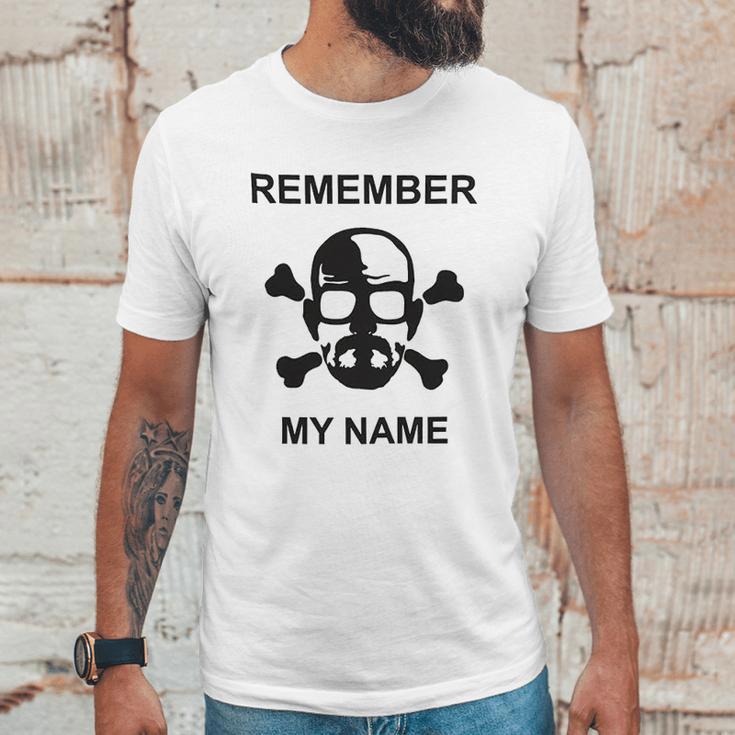 Breaking Bad Remember My Name Crossbones Unisex T-Shirt Gifts for Him