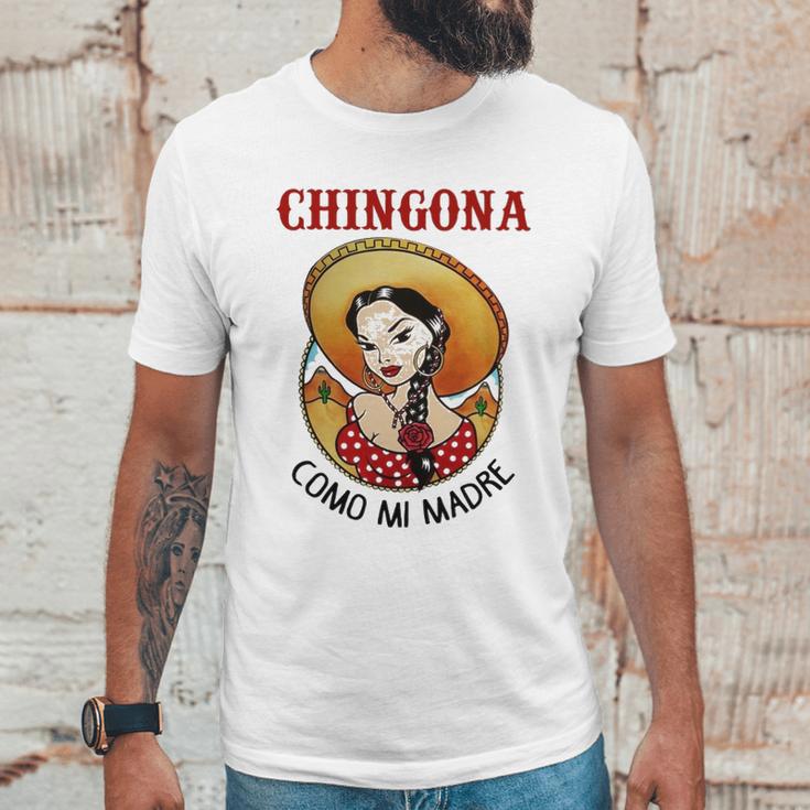 Chigona Como Mi Madre Unisex T-Shirt Gifts for Him