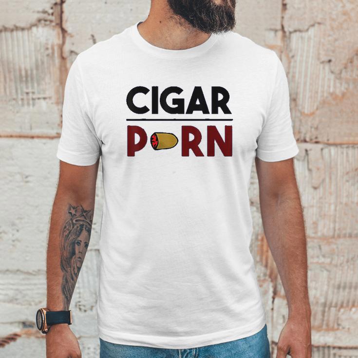 Cigar Porn Cut Cigar Gift For Men Cigar Unisex T-Shirt Gifts for Him