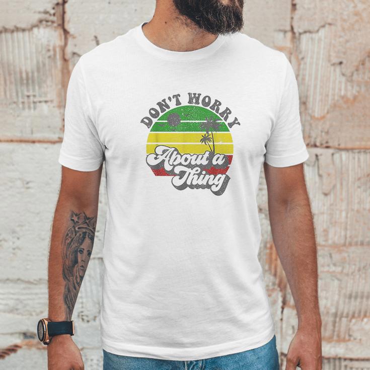 Dont Worry About A Thing Jamaica Rasta Reggae Jamaican Gift Unisex T-Shirt Gifts for Him