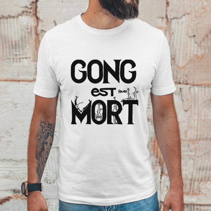 Gong Est Mort Unisex T-Shirt Gifts for Him