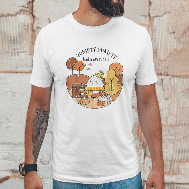 Humpty Dumpty Had A Great Fall Happy Day Unisex T-Shirt Gifts for Him