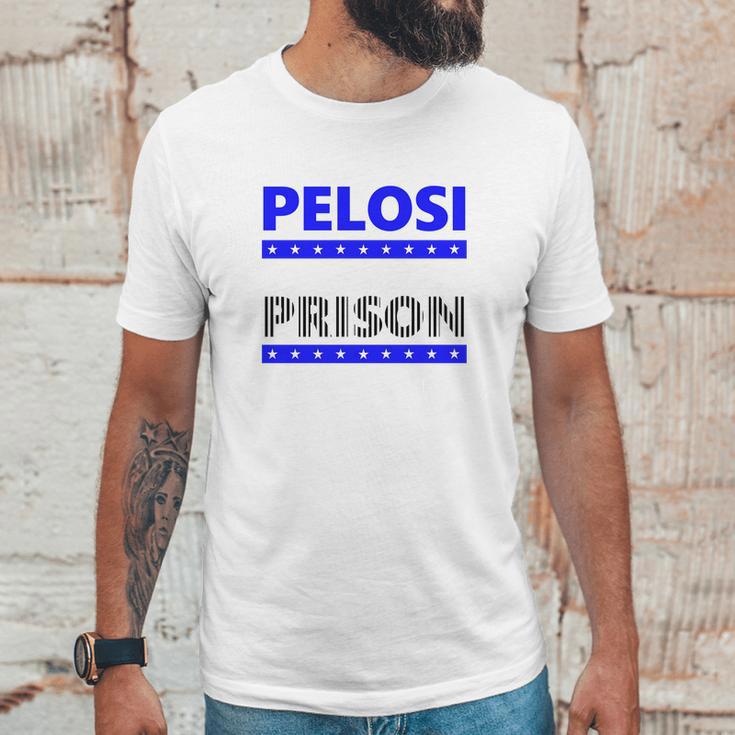 Nancy Pelosi For Prison Unisex T-Shirt Gifts for Him