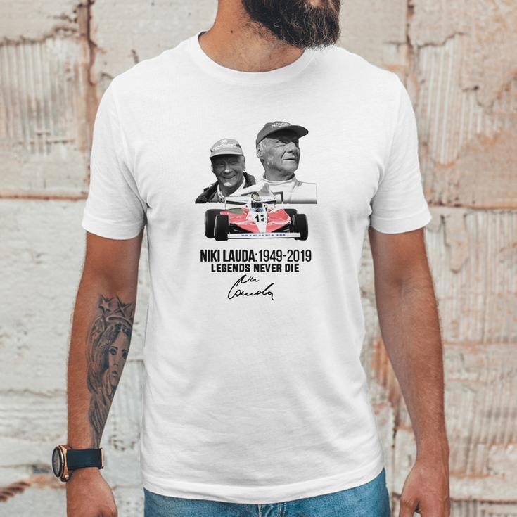 Niki Lauda 1949 2019 Legends Never Die Shirt Unisex T-Shirt Gifts for Him