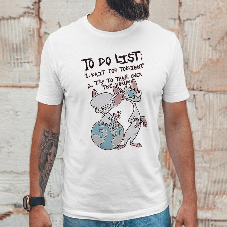 Pinky And The Brain To Do List Unisex T-Shirt Gifts for Him