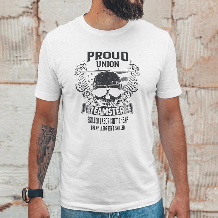 Proud Union Worker Teamster Unisex T-Shirt Gifts for Him