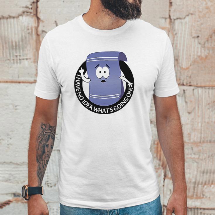 Towelie South Park Funny I Have No Idea Unisex T-Shirt Gifts for Him