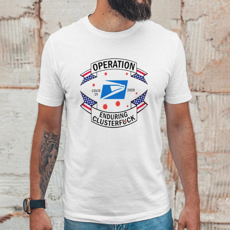 Usps Operation Enduring Clusterfuck Shirt Unisex T-Shirt Gifts for Him