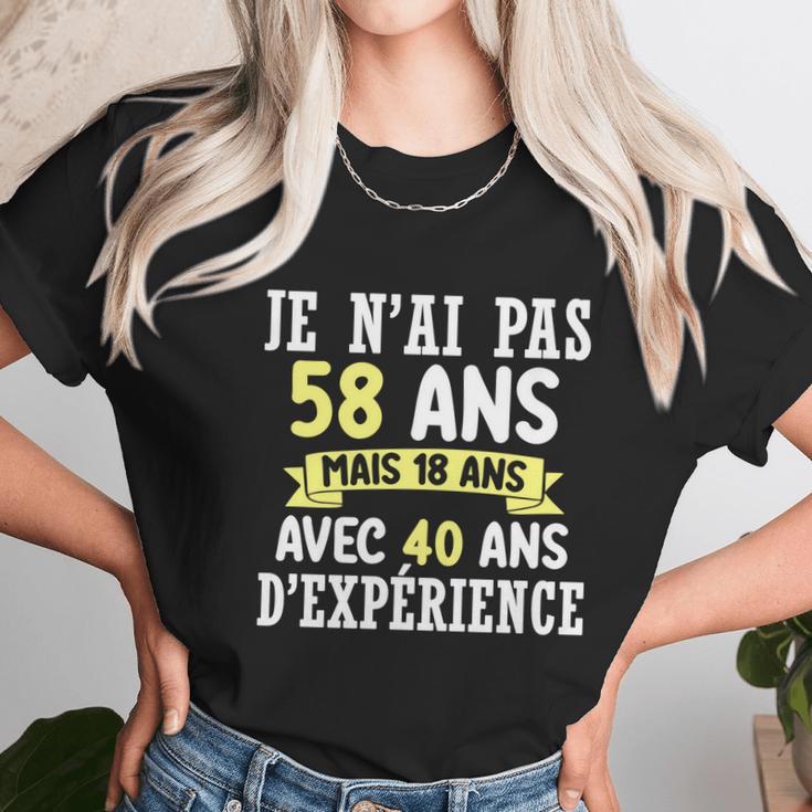 58 Years Birthday Gift For Humour Je Nai Pas 58 Gift Unisex T-Shirt Gifts for Her