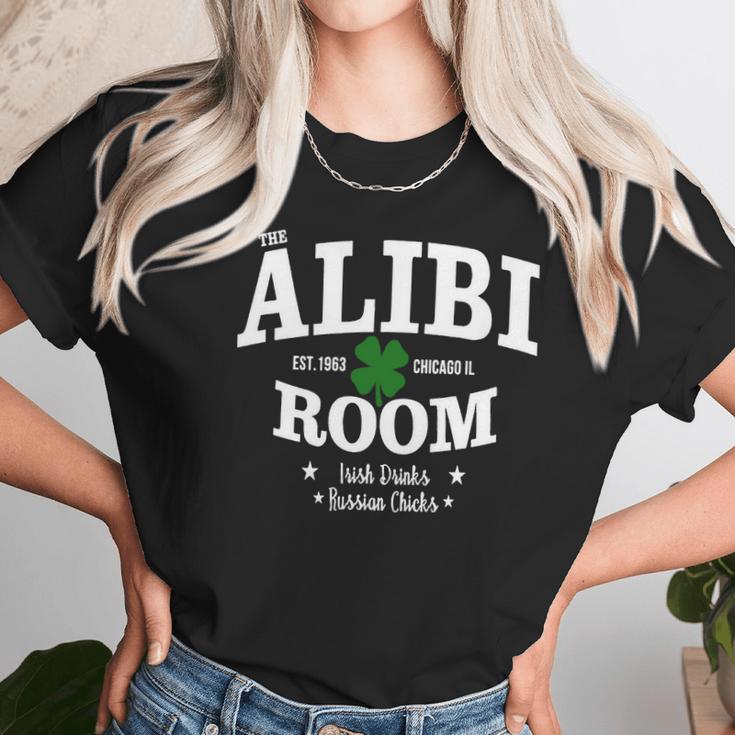 The Alibi Room Est 1963 Chicagoil Irish Drinks Russian Chick Unisex T-Shirt Gifts for Her