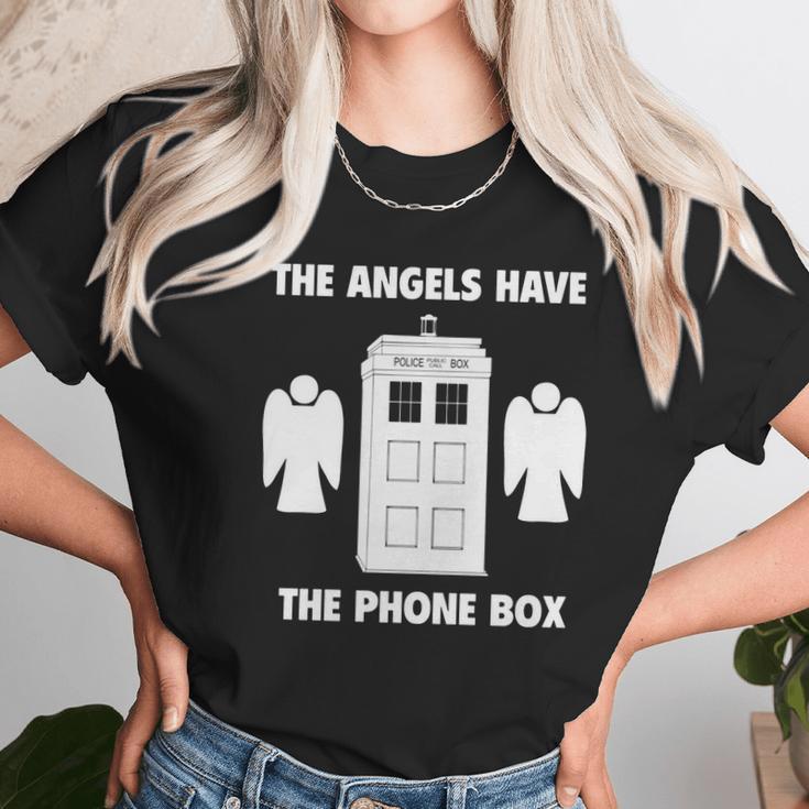 The Angels Have The Phone Box Unisex T-Shirt Gifts for Her