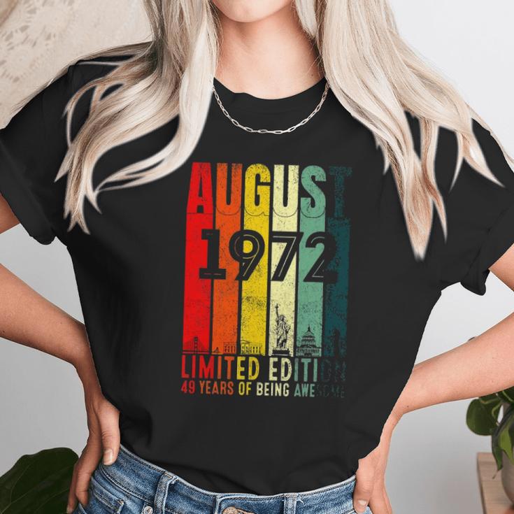 August 1972 49 Years Old 1972 Birthday Gift Unisex T-Shirt Gifts for Her