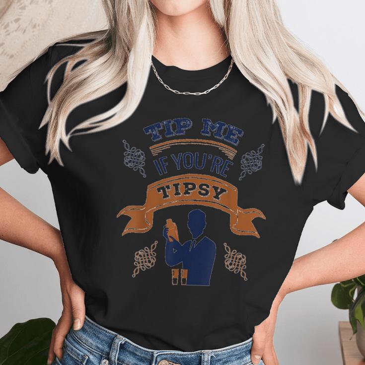 Bartender Tip Me If You Are Tipsy Retro Unisex T-Shirt Gifts for Her