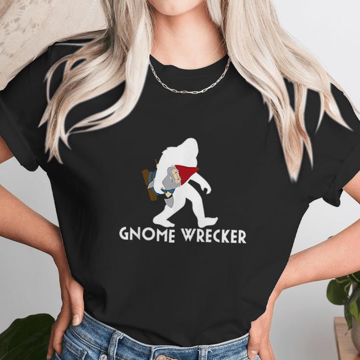 Bigfoot Gnome Wrecker Funny Cute Sasquatch Gift Unisex T-Shirt Gifts for Her