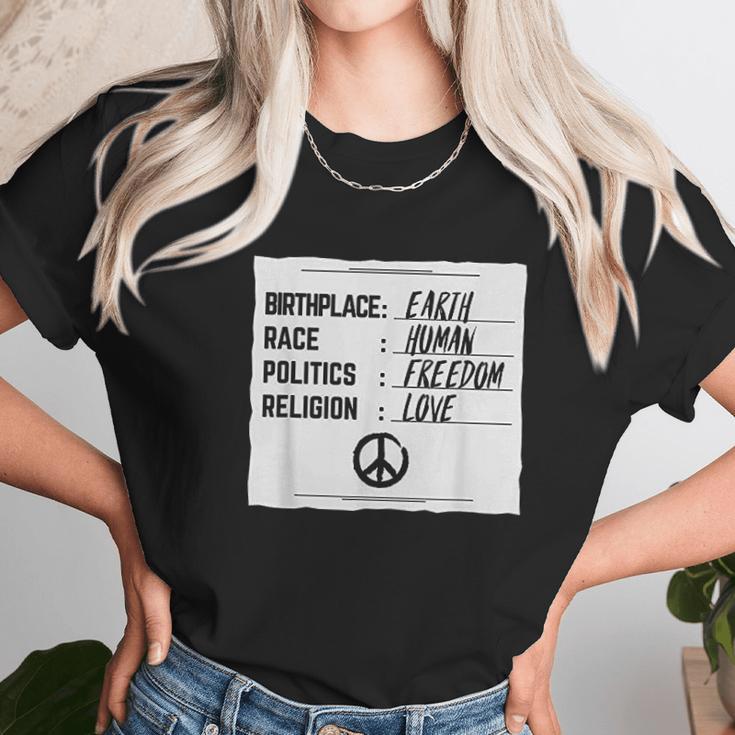 Birthplace Earth Race Human Freedom Love Peace Unisex T-Shirt Gifts for Her