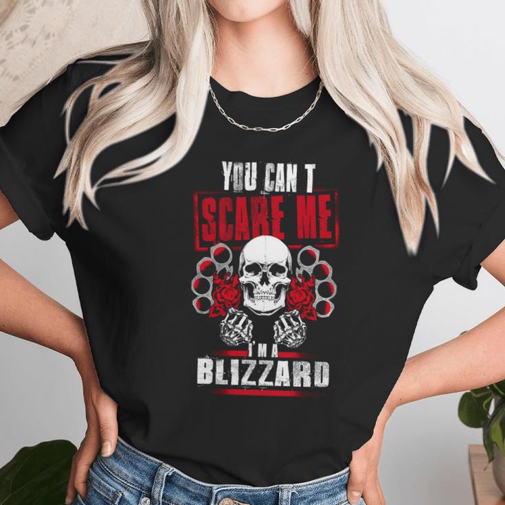 Blizzard You Cant Scare Me Im A Blizzard - BlizzardShirt Blizzard Hoodie Blizzard Family Blizzard Tee Blizzard Name Blizzard Bestseller Blizzard Shirt Unisex T-Shirt Gifts for Her