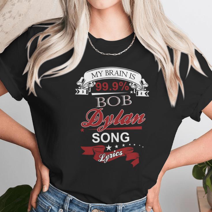 Bob Dylan Song Lyrics Unisex T-Shirt Gifts for Her