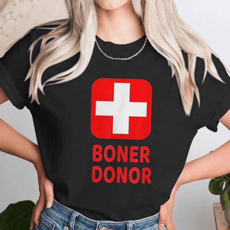 Boner Donor Funny Unisex T-Shirt Gifts for Her