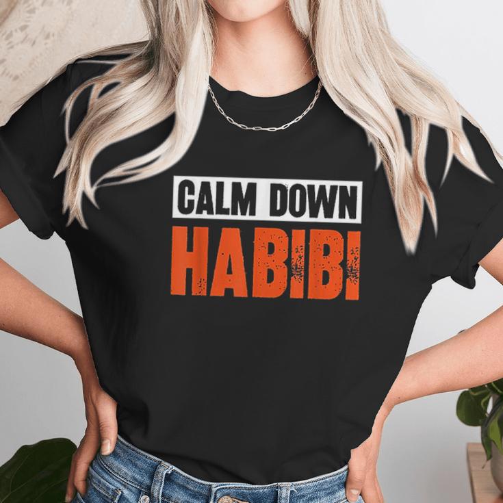 Calm Down Habibi Unisex T-Shirt Gifts for Her