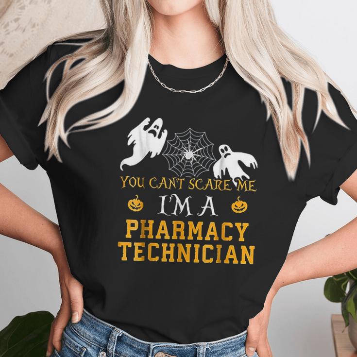 You Cant Scare Me I Am A Pharmacy Technician Halloween Unisex T-Shirt Gifts for Her