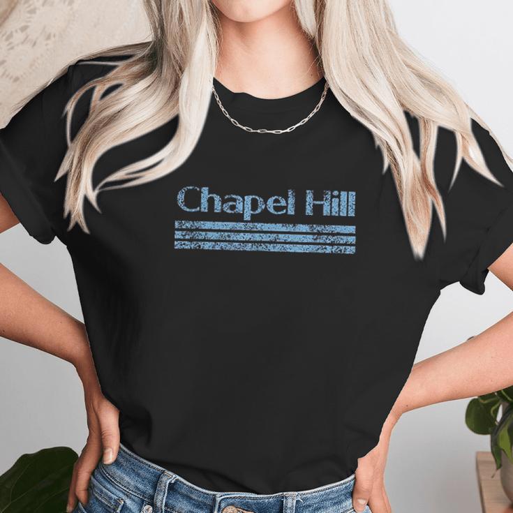 Chapel Hill North Carolina Retro Vintage Weathered Throwback Unisex T-Shirt Gifts for Her