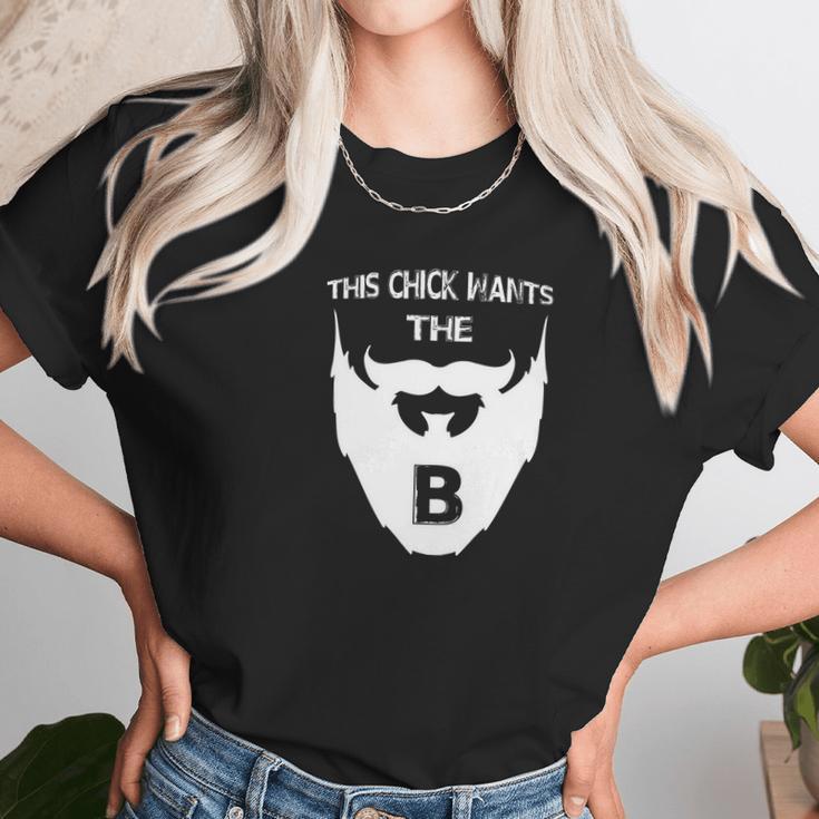 This Chick Wants The B Beard Unisex T-Shirt Gifts for Her