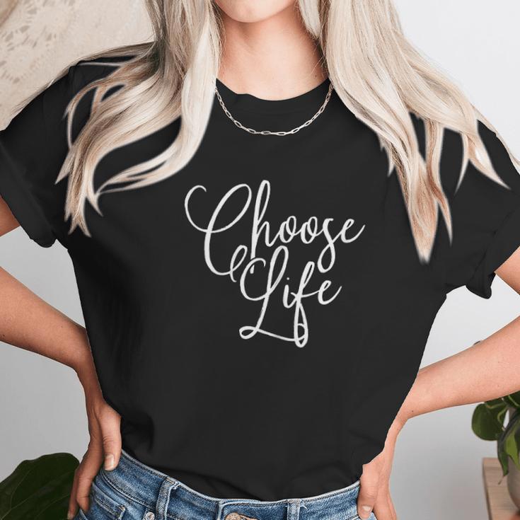 Choose Life Script Lettering Unisex T-Shirt Gifts for Her