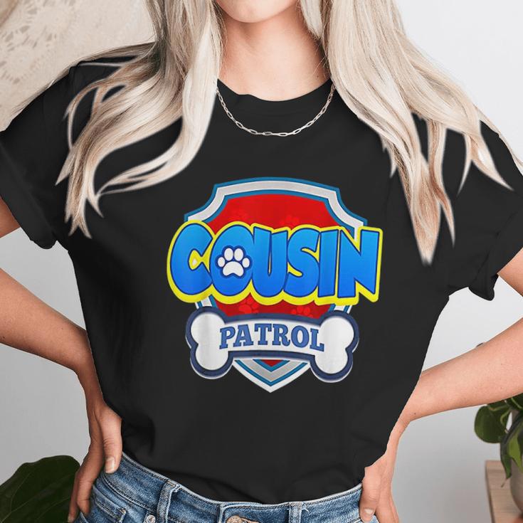 Cousin Patrol Dog Unisex T-Shirt Gifts for Her