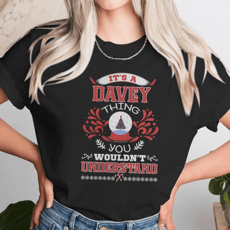 Davey Name Shirt Davey Funny Name Davey Family Name GiftsShirt Unisex T-Shirt Gifts for Her