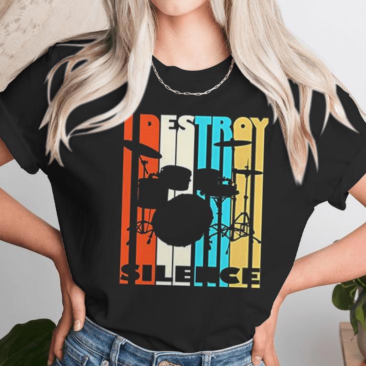 I Destroy Silence Drums Drummer Band Music Fan Unisex T-Shirt Gifts for Her