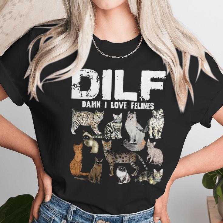 Dilf Damn I Love Felines Cat Lover Unisex T-Shirt Gifts for Her