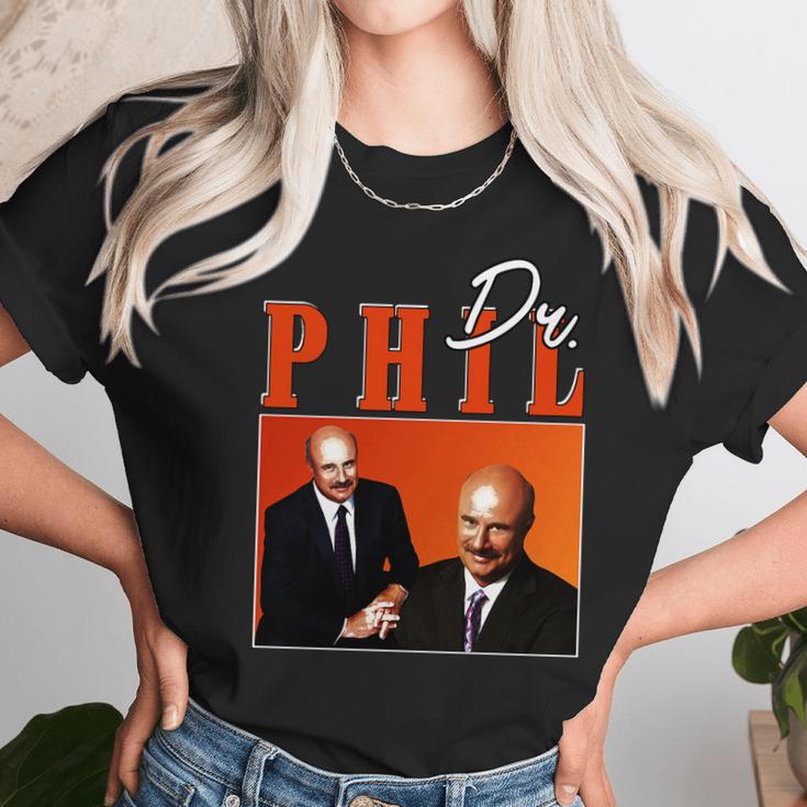 Dr Phil Times Unisex T-Shirt Gifts for Her