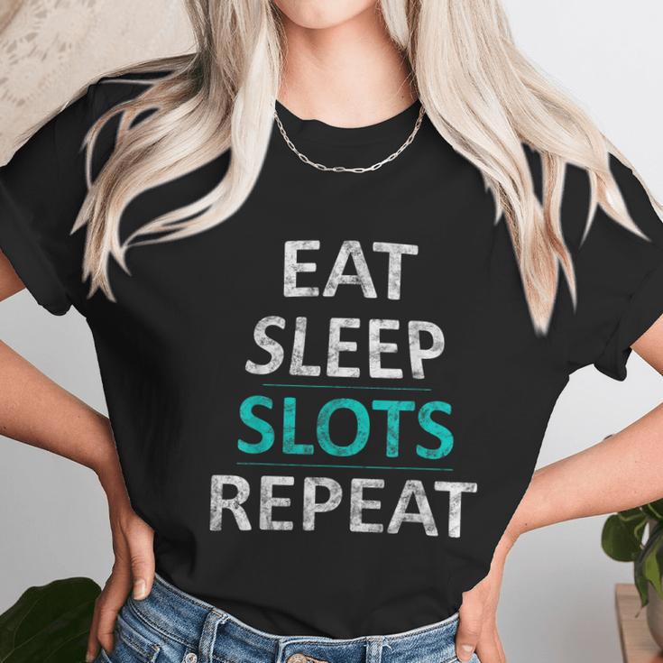 Eat Sleep Slots Repeat Funny Casino Unisex T-Shirt Gifts for Her