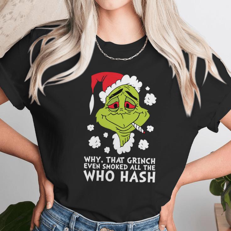 Even Smoked All The Who Hash Unisex T-Shirt Gifts for Her