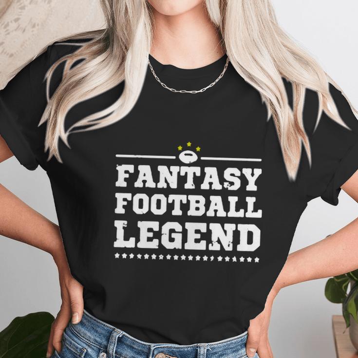 Fantasy Football Legend - Fantasy Football Shirt Unisex T-Shirt Gifts for Her