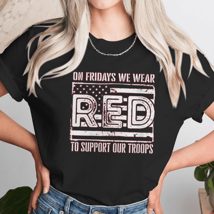 On Fridays We Wear Red To Support Our Troops Unisex T-Shirt Gifts for Her