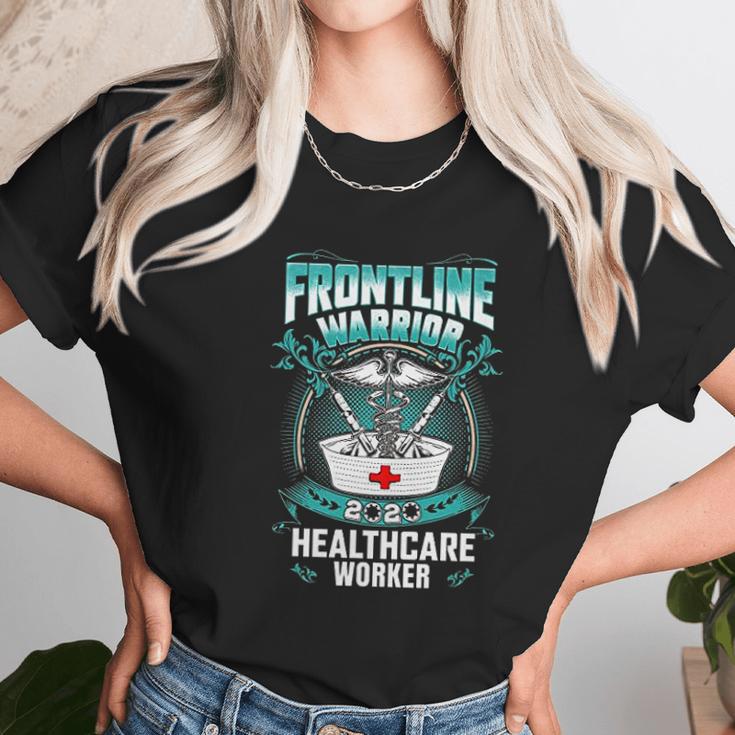 Frontline Warrior Healthcare Worker Unisex T-Shirt Gifts for Her