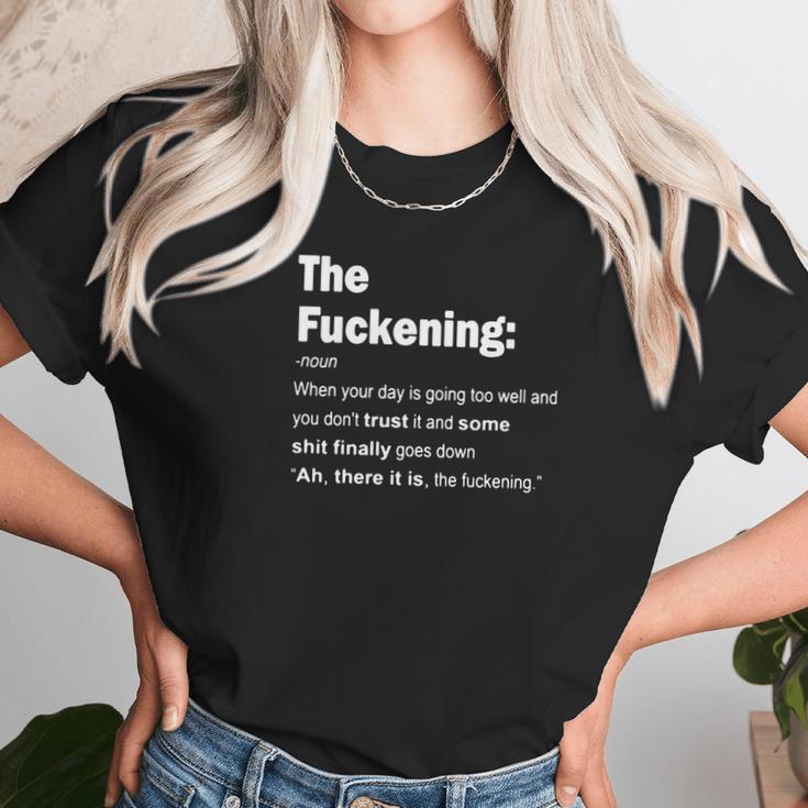 The Fuckening Unisex T-Shirt Gifts for Her