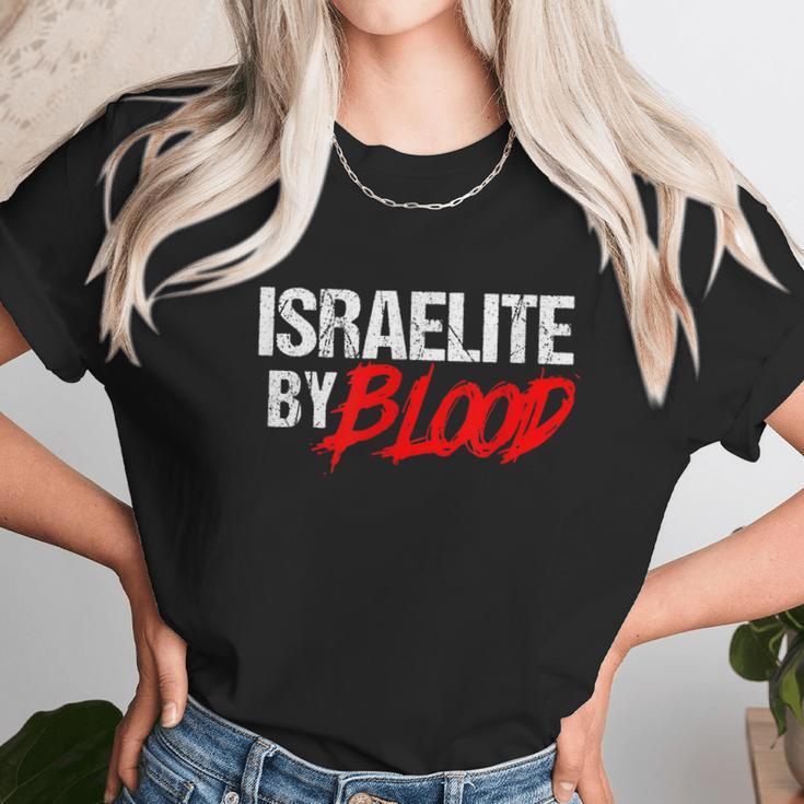 Funny Israelite By Blood Jewish Faith For Hebrew Jew Unisex T-Shirt Gifts for Her