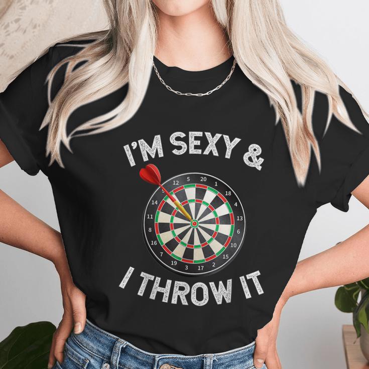 Funny Im Sexy & I Throw It Dart Shooting Throwing Unisex T-Shirt Gifts for Her