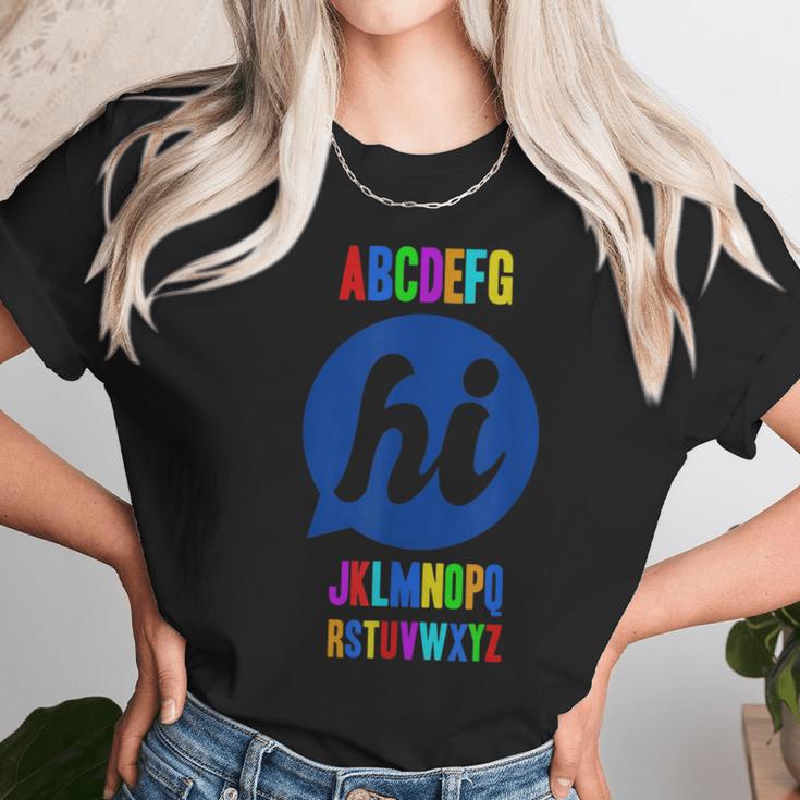 Funny Spelling School Starter Alphabet Abc Says Hi Unisex T-Shirt Gifts for Her