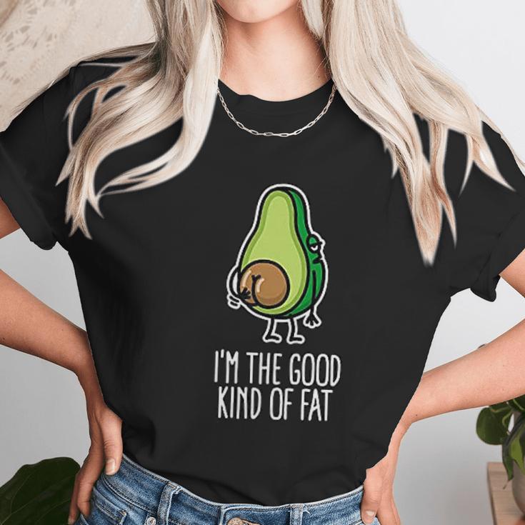 I Am The Good Kind Of Fat Funny Vegan Avocado Unisex T-Shirt Gifts for Her