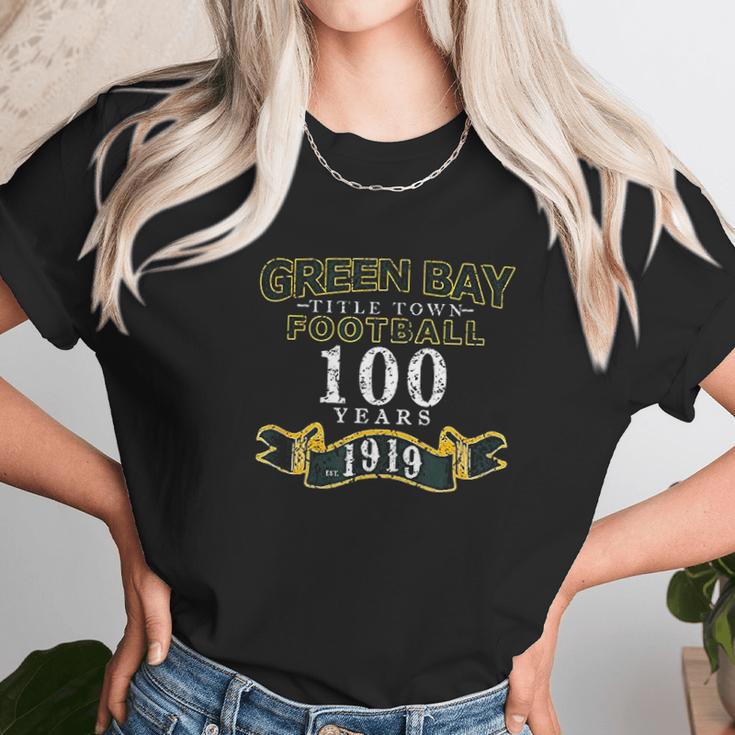 Green Bay 100 Year Anniversary Vintage Football Unisex T-Shirt Gifts for Her