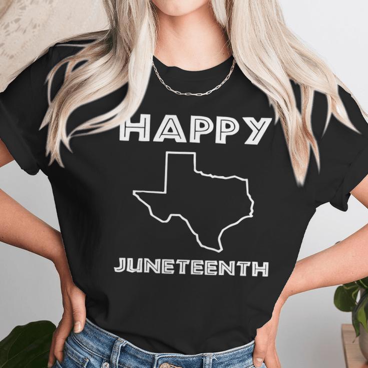 Happy Juneteenth Texas Emancipation Day Freedom Day Unisex T-Shirt Gifts for Her