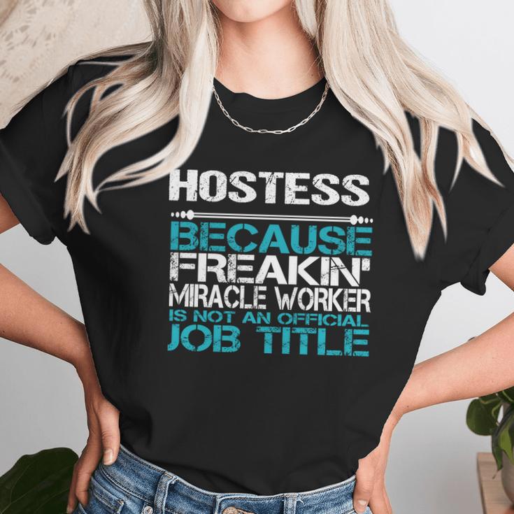 Hostess Unisex T-Shirt Gifts for Her