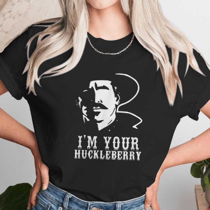 I Am Your Huckleberry Cowboy Quote And Funny Sayings Unisex T-Shirt Gifts for Her