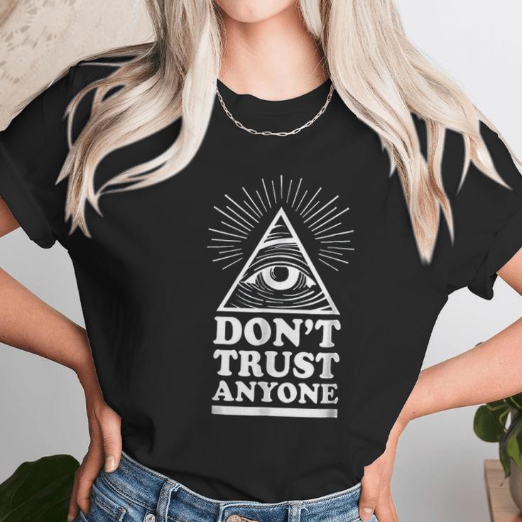 Illuminati Dont Trust Anyone Eye Of Providence Unisex T-Shirt Gifts for Her