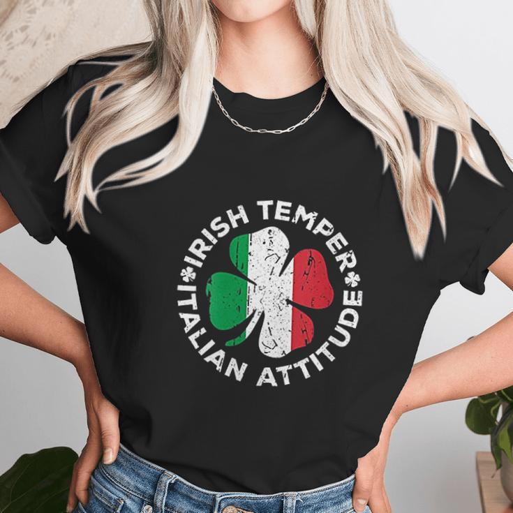 Irish Temper Italian Attitude St Patricks Day Gift Unisex T-Shirt Gifts for Her