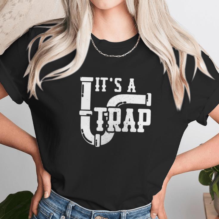 Its A Trap Amazing Plumber T-Shirt Plumbing Shirt Unisex T-Shirt Gifts for Her